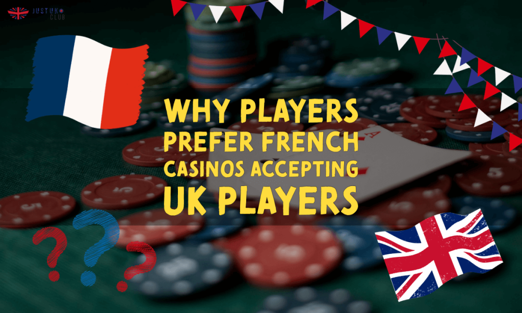 banner justuk french casinos accepting UK players